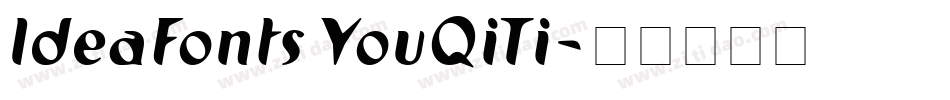 IdeaFonts YouQiTi字体转换